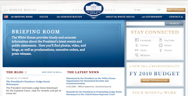 The WhiteHouse.gov "Briefing Room" includes a regularly updated blog and links to social networking sites. (whitehouse.gov)