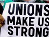  (Unions make us strong sign)