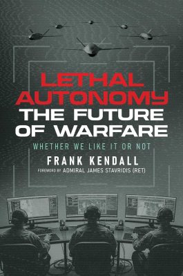cover of the book "Lethal Autonomy", which depicts a warring dystopian future.