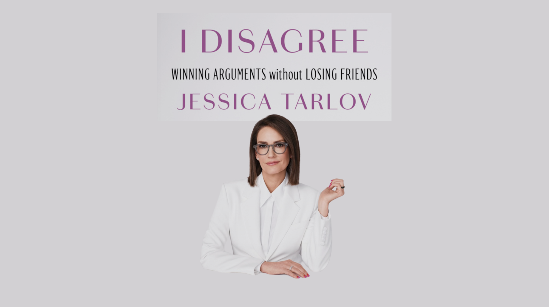 Book cover for I Disagree by Jessica Tarlov.